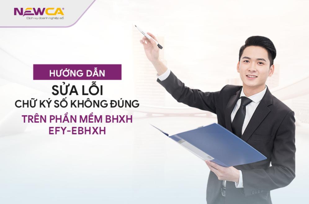 Lỗi chữ ký số không đúng trên phần mềm EFY-eBHXH