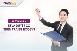 Hướng dẫn kí và duyệt CO