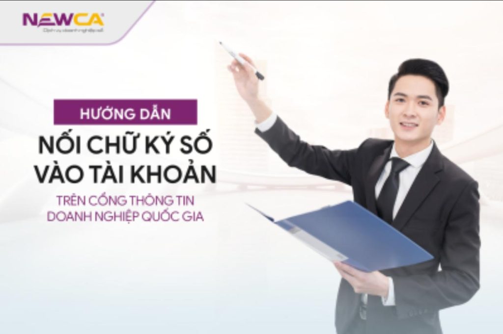 kết nối chữ ký số vào tài khoản trên cổng thông tin doanh nghiệp quốc gia