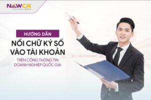 kết nối chữ ký số vào tài khoản trên cổng thông tin doanh nghiệp quốc gia