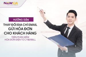Thay đổi địa chỉ email gửi hóa đơn cho khách hàng trên phần mềm hóa đơn điện tử CyberBill