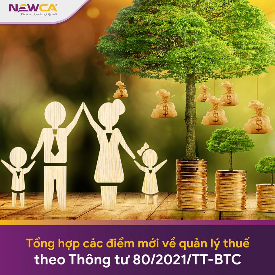 Tổng hợp các điểm mới về quản lý thuế theo thông tư 80/2021/TT-BTC