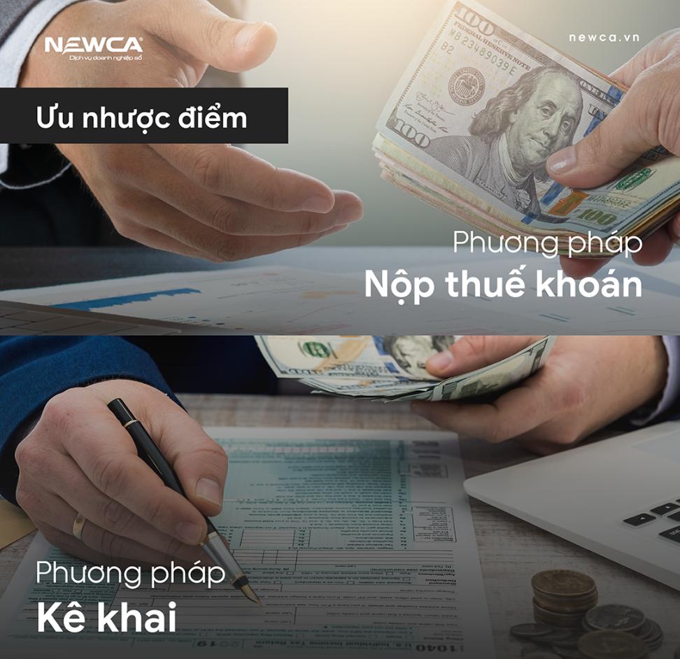 Ưu nhược điểm của phương pháp nộp thuế khoán và phương pháp kê khai
