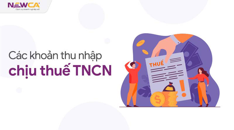 Các khoản thu nhập chịu thuế TNCN