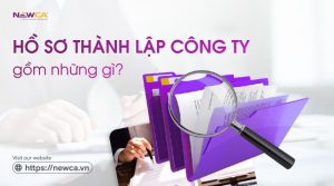 Hồ sơ thành lập công ty