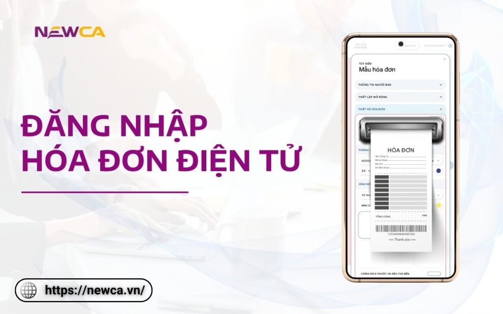 Hướng dẫn đăng nhập hóa đơn điện tử đơn giản, nhanh chóng