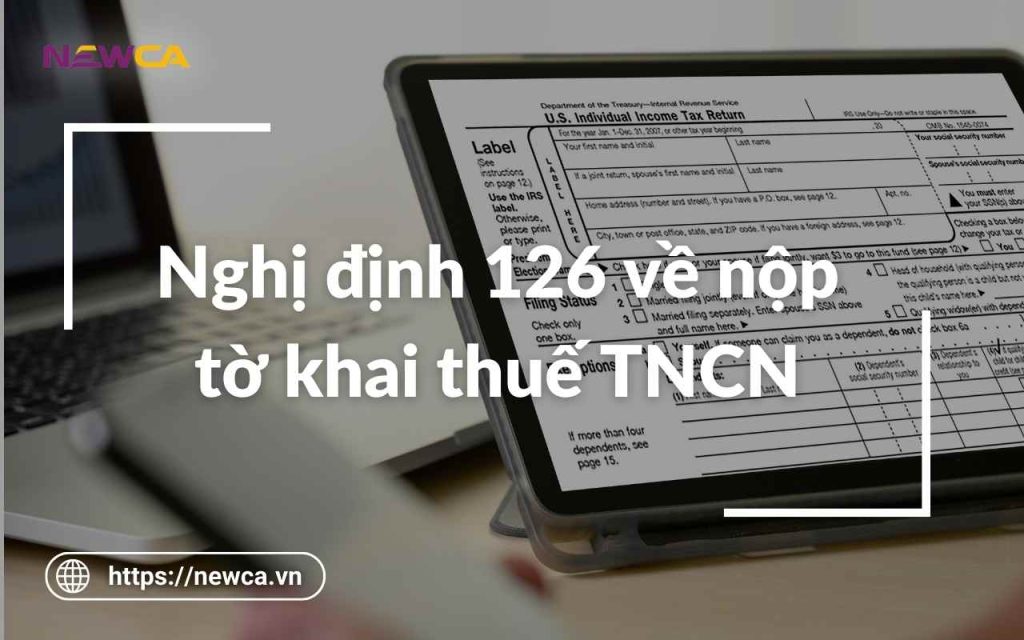 Nghị định 126 về nộp tờ khai thuế TNCN