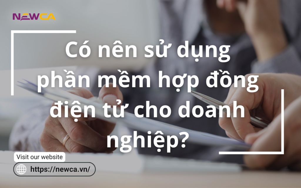 phần mềm hợp đồng điện tử