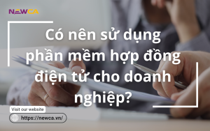 phần mềm hợp đồng điện tử