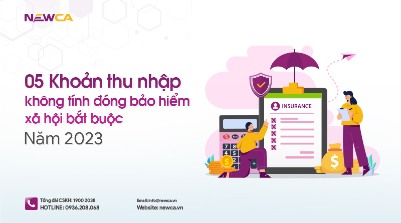 05 khoản thu nhập không tính đóng bảo hiểm xã hội bắt buộc năm 2023