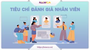 Cac-tieu-chi-danh-gia-nhan-vien-danh-cho-doanh-nghiep-moi-nhat