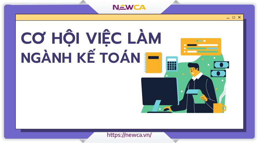 Cơ hội việc làm ngành kế toán