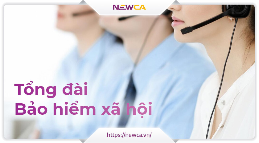 Tổng đài bảo hiểm xã hội