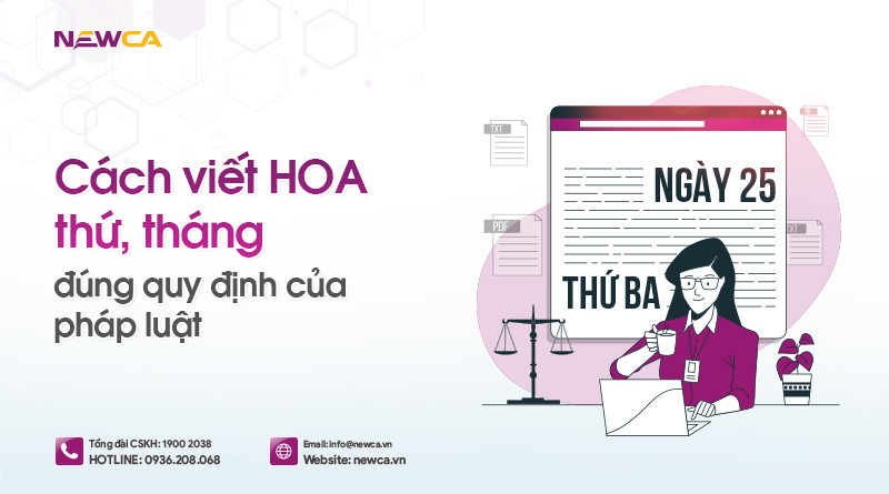 Cách viết hoa thứ, ngày, tháng đúng chuẩn theo quy định Pháp luật