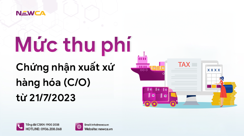 phí cứng nhận xuất xứ hàng hoá