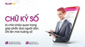 Chữ ký số - ‘Chìa khóa’ quan trọng đưa người dân, doanh nghiệp lên môi trường số