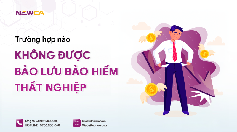 Những trường hợp không được bảo lưu trợ cấp thất nghiệp