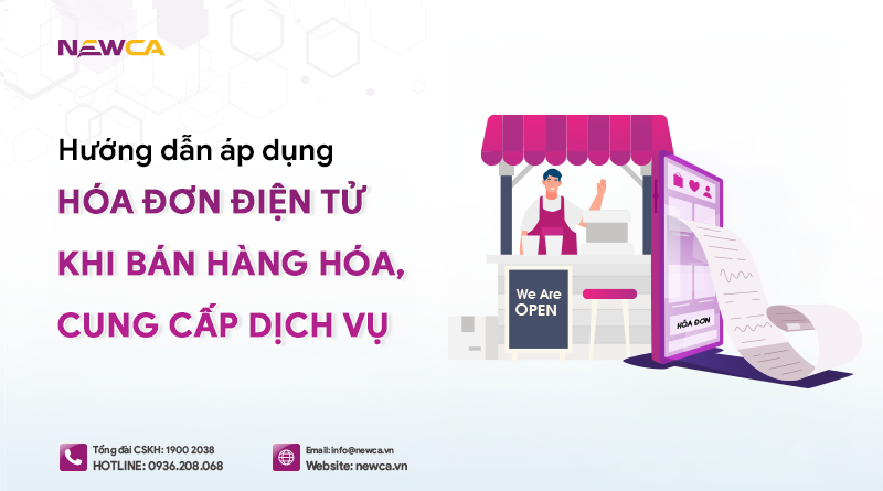 Hướng dẫn áp dụng hóa đơn điện tử khi bán hàng hóa, cung cấp dịch vụ