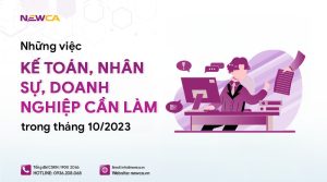 Công việc kế toán cần làm trong tháng 10/2023