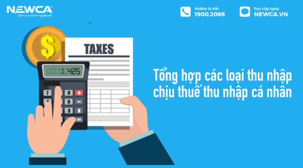 các loại thu nhập chịu thuế thu nhập cá nhân