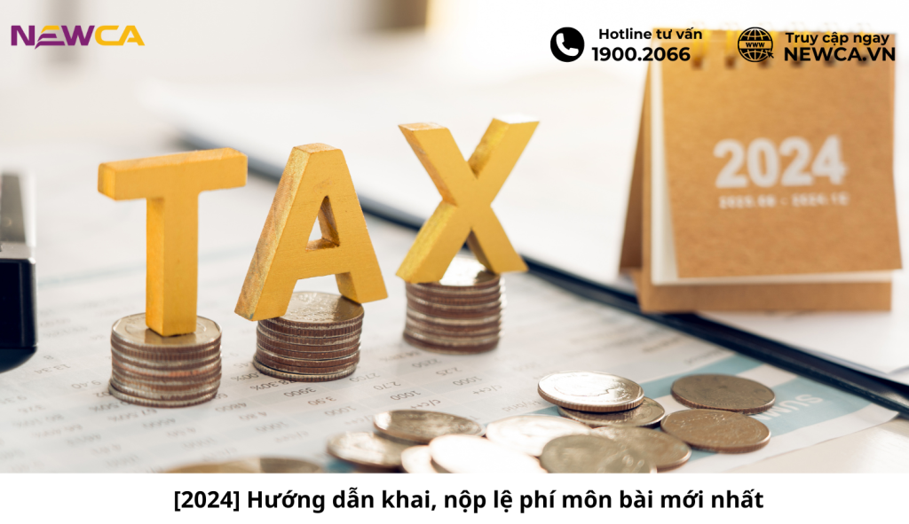 [2024] Hướng dẫn khai, nộp lệ phí môn bài mới nhất