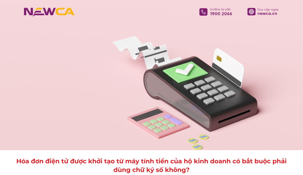Hóa đơn điện tử được khởi tạo từ máy tính tiền