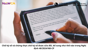 Chữ ký số và chứng thực chữ ký số bổ sung năm 2024