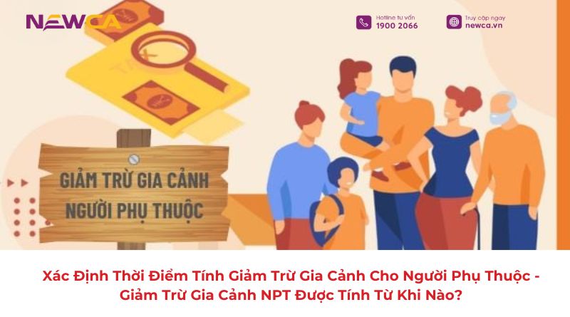 Thời Điểm Tính Giảm Trừ Gia Cảnh
