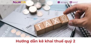 Cách kê khai thuế TNCN quý 2 cho HKD, CNKD online quý 2/2026