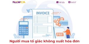 Người mua tố giác không xuất hóa đơn được thưởng 10 triệu?
